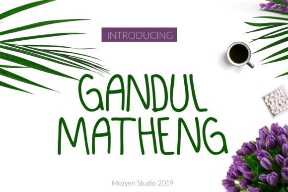 Gandul Matheng: A Handwritten Script for Organic Branding