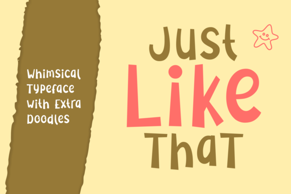 Just Like That: The Whimsical Script Typeface for Makers
