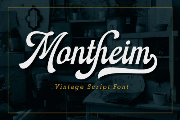Montheim: A Vintage Script Typeface for Editorial Design