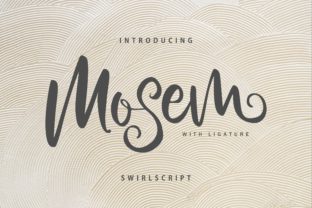 Mosem: A Gorgeous Script Typeface for Editorial Design